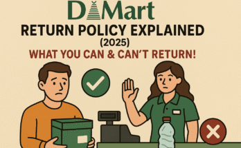 DMart Return Policy Explained (2025): What You Can & Can’t Return!