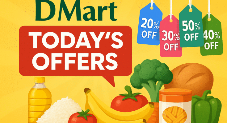 Today’s Top DMart Deals (July 19, 2025)