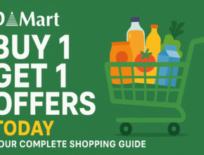 DMart Buy 1 Get 1 Offers Today: Your Complete Shopping Guide