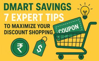 DMart Savings: 7 Expert Tips to Maximize Your Discount Shopping
