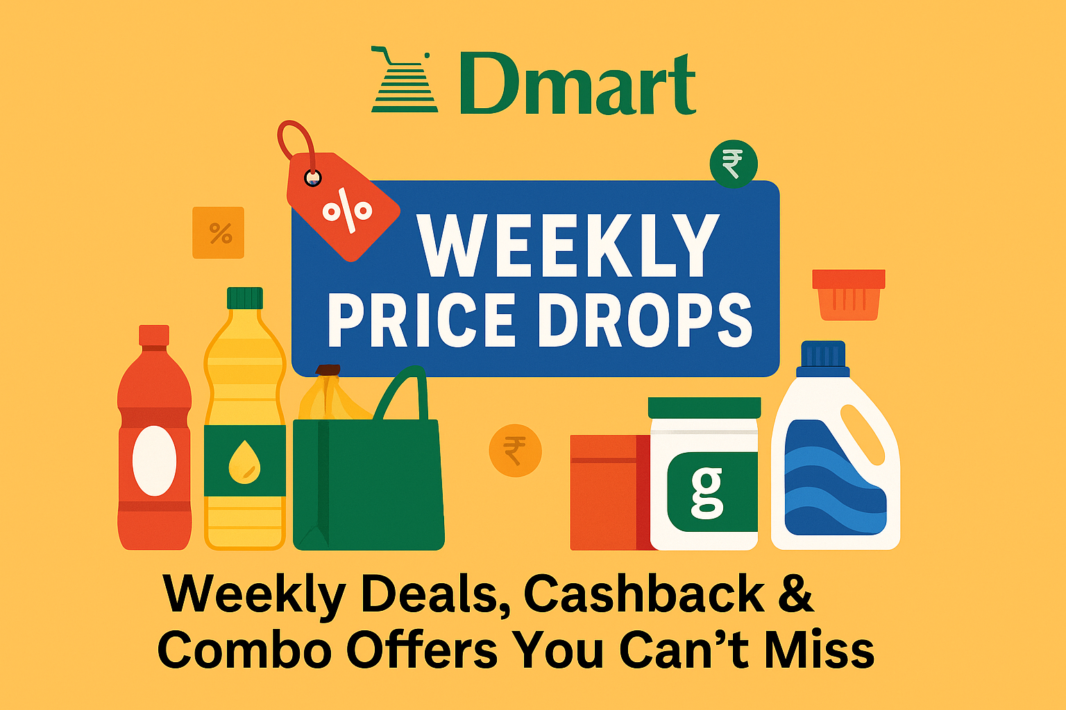 Latest Dmart Price Drops: Weekly Deals, Cashback & Combo Offers You Can’t Miss